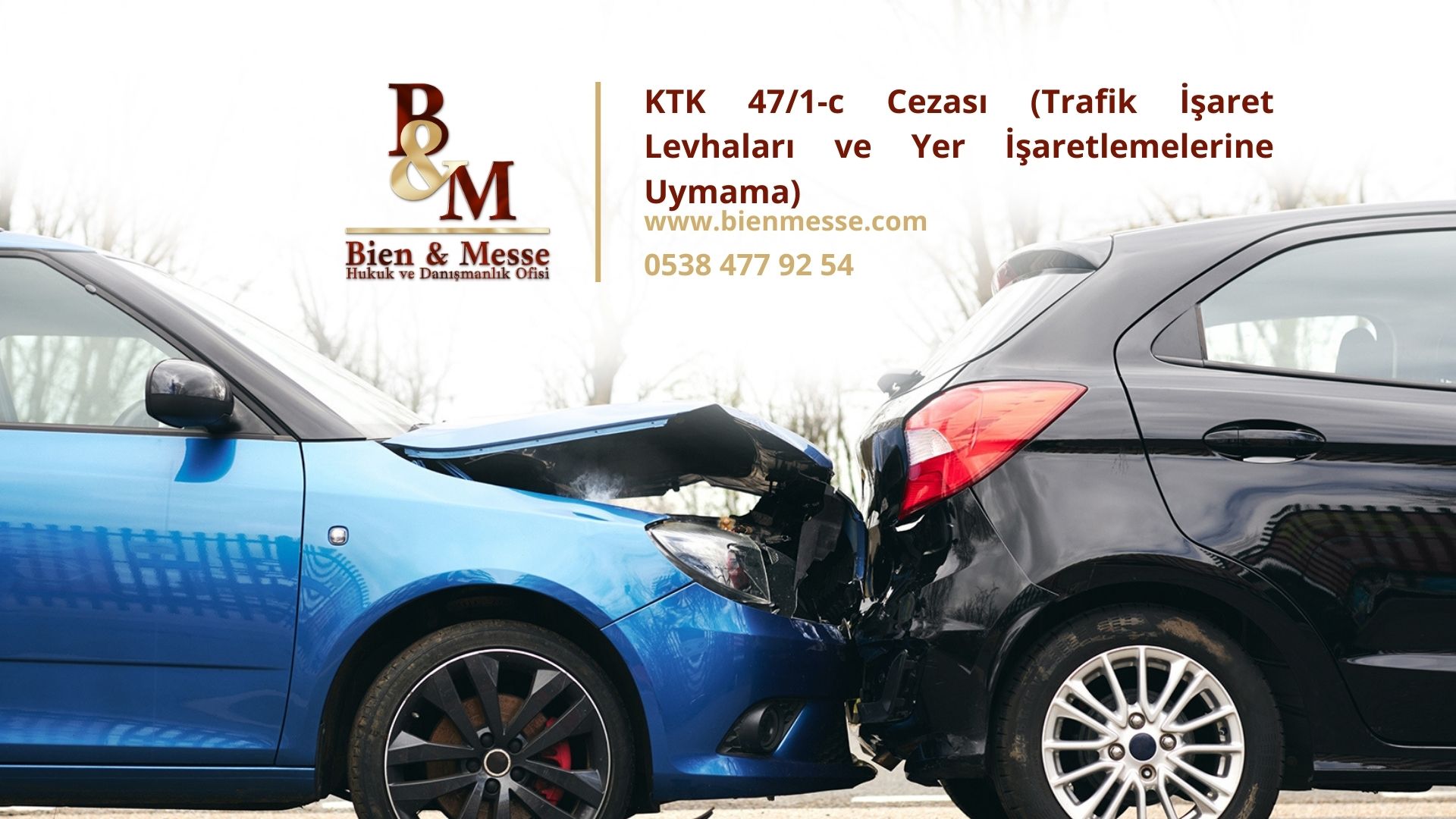 KTK 47/1-c Cezası (Trafik İşaret Levhaları ve Yer İşaretlemelerine Uymama)