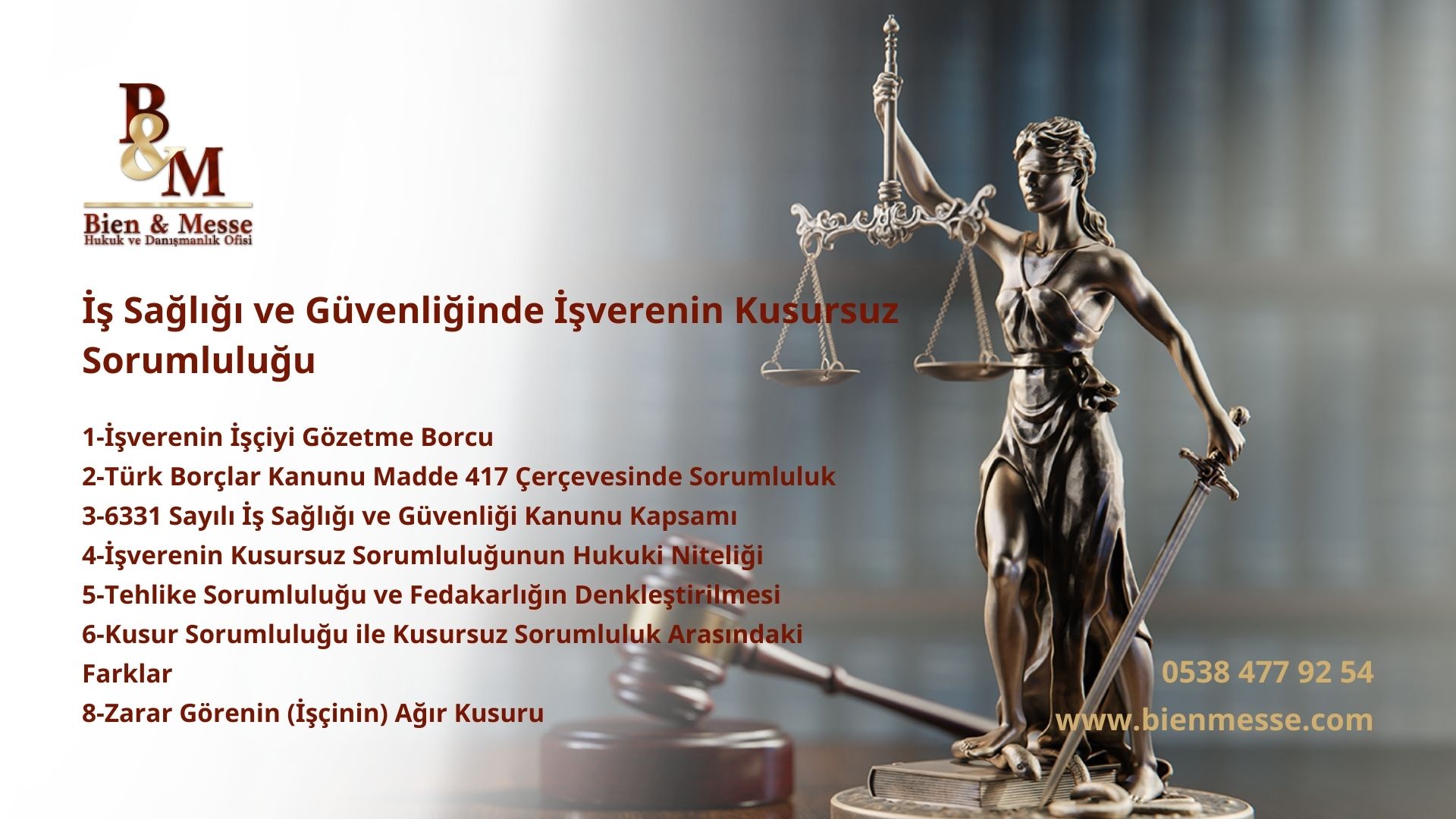 İş Sağlığı ve Güvenliğinde İşverenin Kusursuz Sorumluluğu
