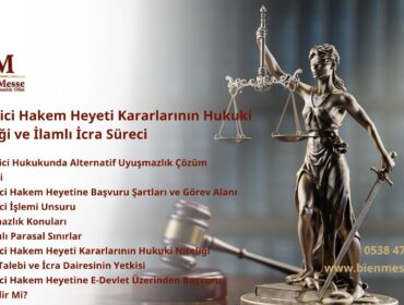 Tüketici Hakem Heyeti Kararlarının Hukuki Niteliği ve İlamlı İcra Süreci